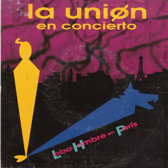 La Unión - Lobo-hombre en París en concierto