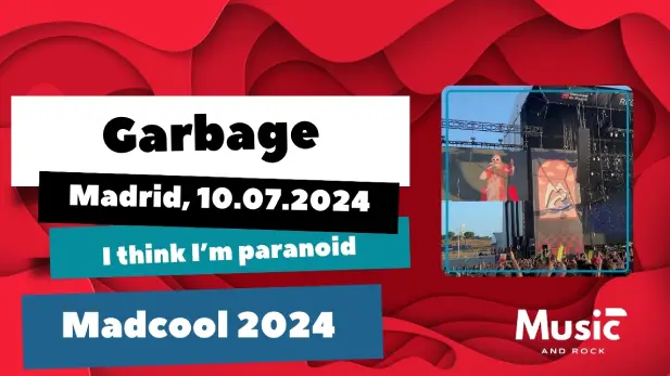Garbage - I think I'm paranoid