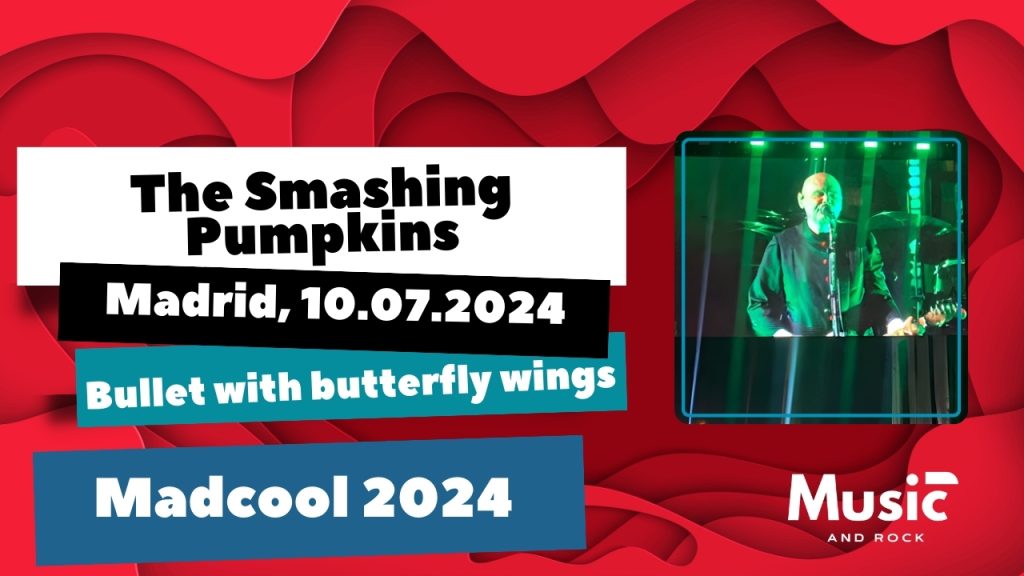 The Smashing Pumpkins - Bullet with Butterfly wings