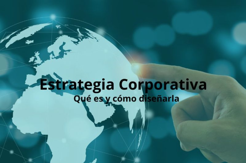 Santiago Otero Armengol | Diferencias entre una estrategia corporativa y una estrategia competitiva