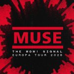 Muse anuncian gira europea en 2026 (The Wow! Signal)
