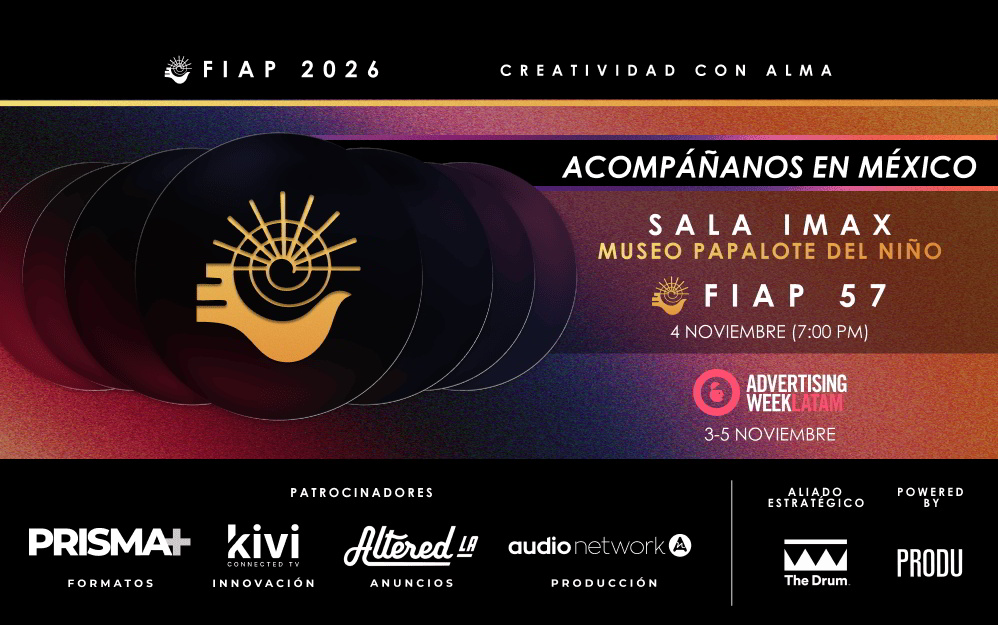 FIAP 2026 prepara su gala presencial en México durante el Advertising Week LATAM 1 998x625 GALA PRESENCIAL